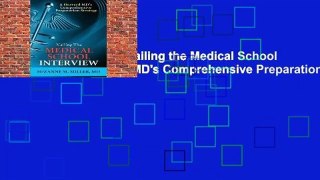 [NEW RELEASES]  Nailing the Medical School Interview: A Harvard MD's Comprehensive Preparation