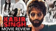 Kabir Singh MOVIE REVIEW | Shahid Kapoor, Kiara Advani