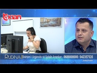 Rudina - Sherbimi i Urgjences ne Spitalin Amerikan! (19 qershor 2019)