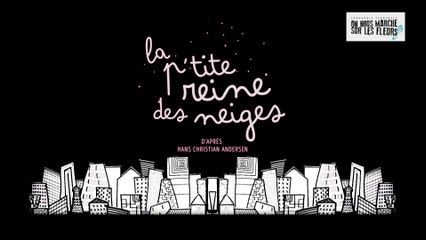 La P'tite Reine des Neiges - Teaser - On Nous Marche Sur Les Fleurs