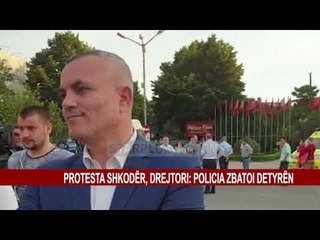 PROTESTA SHKODËR, DREJTORI: POLICIA ZBATOI DETYRËN