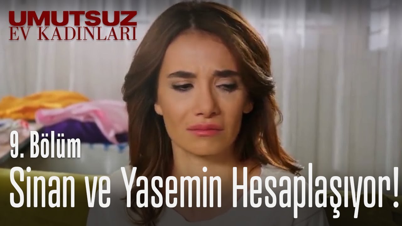 Yasemin ve Sinan hesaplaşıyor - Umutsuz Ev Kadınları 9. Bölüm