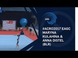 Maryna KULAHINA & Anna DISTEL (BLR) - 2017 Acro Europeans, junior dynamic final