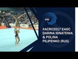 Darina IGNATENIA & Polina PILIPENKO (RUS) - 2017 European Silver Medallists 12 - 18 women's pair