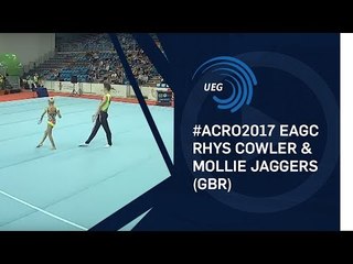 Rhys COWLER & Mollie JAGGERS (GBR) - 2017 Acro Europeans, junior all-around final