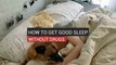 How To Get Good Sleep Without Drugs