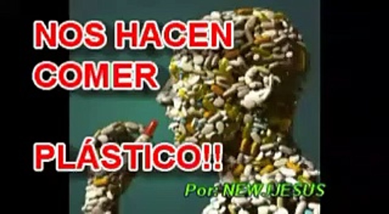NOS HACEN COMER PLÁSTICO 2017