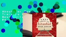 About For Books  Last Train to Istanbul  Best Sellers Rank : #4