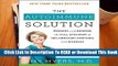 The Autoimmune Solution: Prevent and Reverse the Full Spectrum of Inflammatory Symptoms and