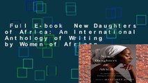 Full E-book  New Daughters of Africa: An International Anthology of Writing by Women of African