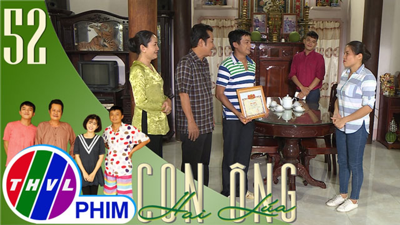 THVL | Con ông Hai Lúa - Tập 52[5]: Gia đình ông Hai Lúa vinh hạnh khi Bảy Cò nhận được bằng khen