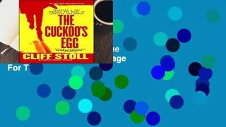 [Read] The Cuckoo s Egg: Tracking a Spy Through the Maze of Computer Espionage  For Trial