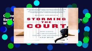 Online Storming the Court: How a Band of Law Students Fought the President--And Won  For Trial