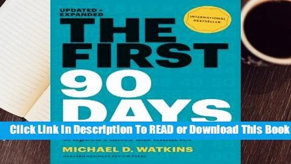 Online The First 90 Days: Critical Success Strategies for New Leaders at All Levels  For Kindle