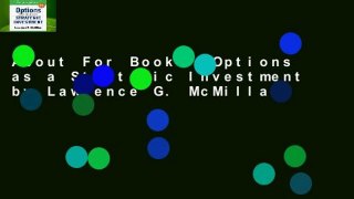 About For Books  Options as a Strategic Investment by Lawrence G. McMillan