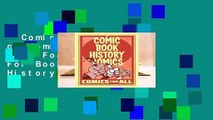 Comic Book History of Comics: Comics for All  For Kindle About For Books  Comic Book History of