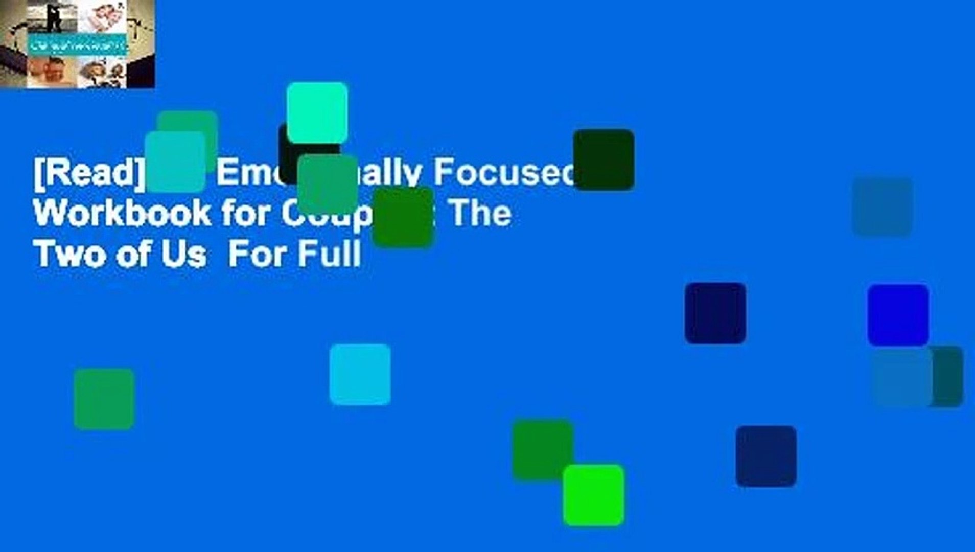 Read An Emotionally Focused Workbook For Couples The Two Of Us For Full Video Dailymotion