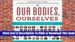 [Read] Our Bodies, Ourselves  For Kindle