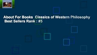About For Books  Classics of Western Philosophy  Best Sellers Rank : #5