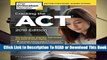 Cracking the Act with 6 Practice Tests (College Test Prep)