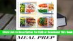 Full version  Meal Prep: 100 Delicious and Simple Meal Prep Recipes - A Quick Guide Meal Prepping