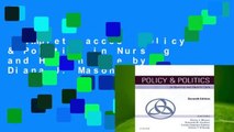 Complete acces  Policy & Politics in Nursing and Health Care by Diana J. Mason