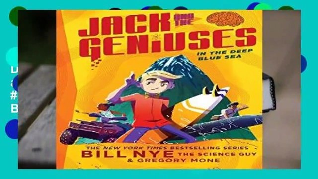 Full version In the Deep Blue Sea: Jack and the Geniuses Book #2: Jack and the Geniuses Book #2