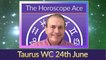 Taurus Weekly Astrology Horoscope 24th June 2019