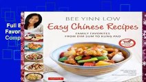 Full E-book  Easy Chinese Recipes: Family Favorites from Dim Sum to Kung Pao Complete