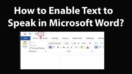 How to Enable Text to Speak in Microsoft Word?