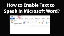 How to Enable Text to Speak in Microsoft Word?