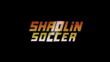 SHAOLIN SOCCER (2001) Bande Annonce VF