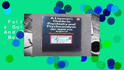 Full version  A Layman s Guide to Psychiatry And Psychoanalysis  Best Sellers Rank : #4