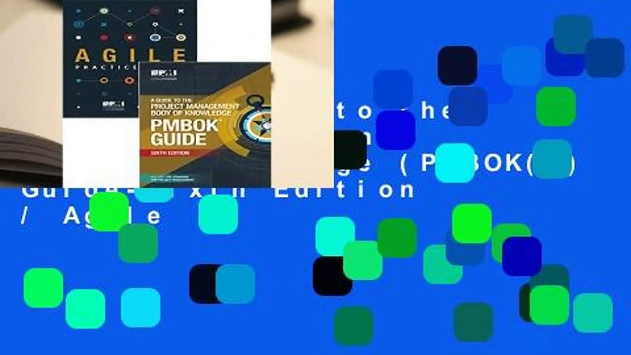 Online A Guide to the Project Management Body of Knowledge (PMBOK(R) Guide-Sixth Edition / Agile