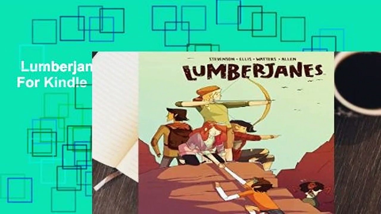 Lumberjanes Volume 2 For Kindle video Dailymotion