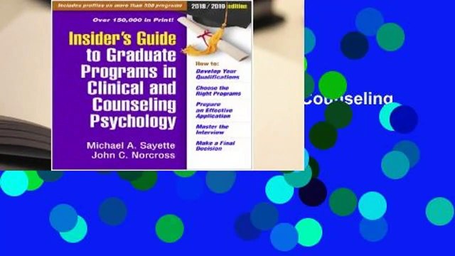 Full version Insider's Guide to Graduate Programs in Clinical and Counseling Psychology: