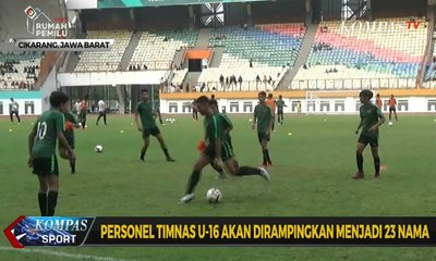 Personel Timnas U-16 akan Dirampingkan Menjadi 23 Nama