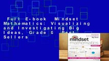 Full E-book  Mindset Mathematics: Visualizing and Investigating Big Ideas, Grade 6  Best Sellers