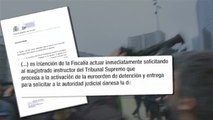 La Fiscalía pedirá la detención de Puigdemont si se traslada a Dinamarca