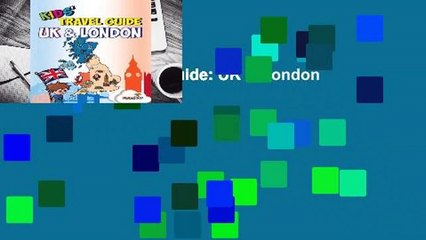 Online Kids' Travel Guide: UK & London  For Online