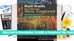 [Read] Rail-Trails Southern New England: The Definitive Guide to Multiuse Trails in Connecticut,