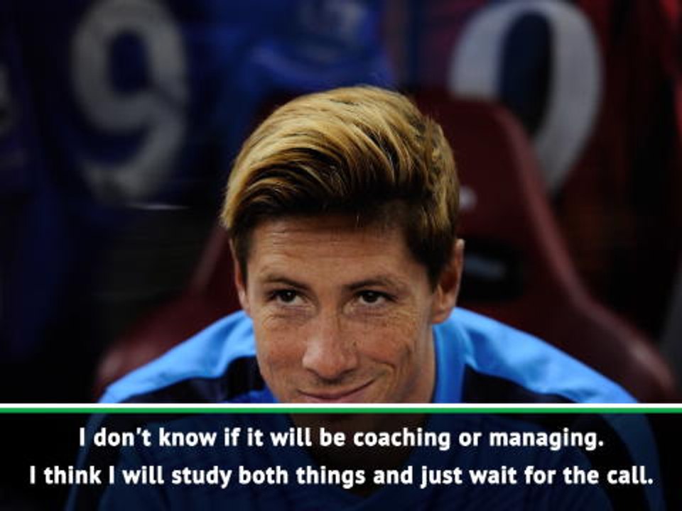 I'll wait for my call with my family - Fernando Torres on his future after retirement