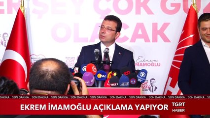 Ekrem İmamoğlu: "Sonuç İstanbul'a Hayırlı Olsun"