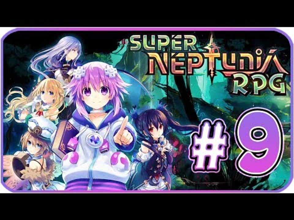 Super Neptunia RPG Walkthrough Part 9 (PS4, Switch, PC) English - No Commentary