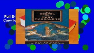 Full E-book  The Gospel of Mary Magdalene Complete