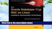 About For Books Pro Oracle Database 11g Rac On Linux (Pro Series) Best Sellers