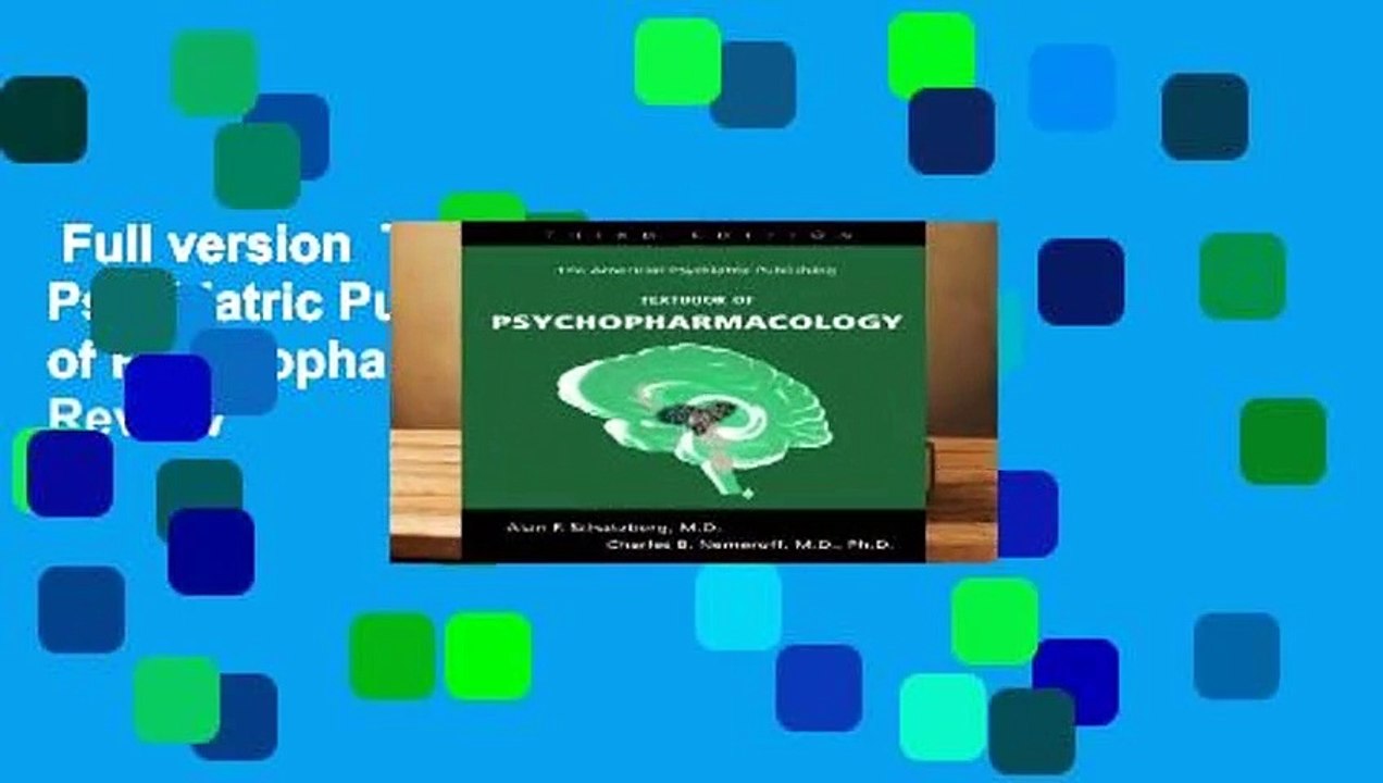 Full version  The American Psychiatric Publishing Textbook of Psychopharmacology  Review