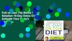 Full version The Blood Sugar Solution 10-Day Detox Diet: Activate Your Body's Natural Ability to