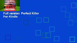 Full version  Perfect Killer  For Kindle