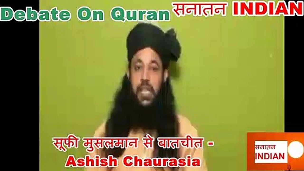 Sufi Musalman Se BaatCheet - AShish Chaurasia - Veds Vs Quran